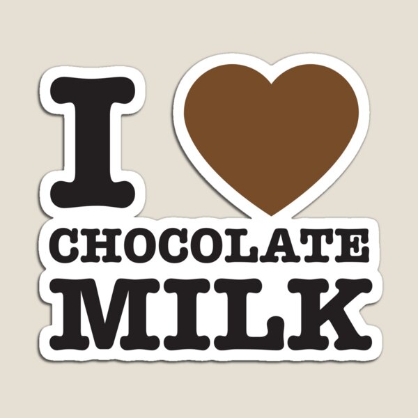 Item preview, I love chocolate milk designed and sold by keepers.