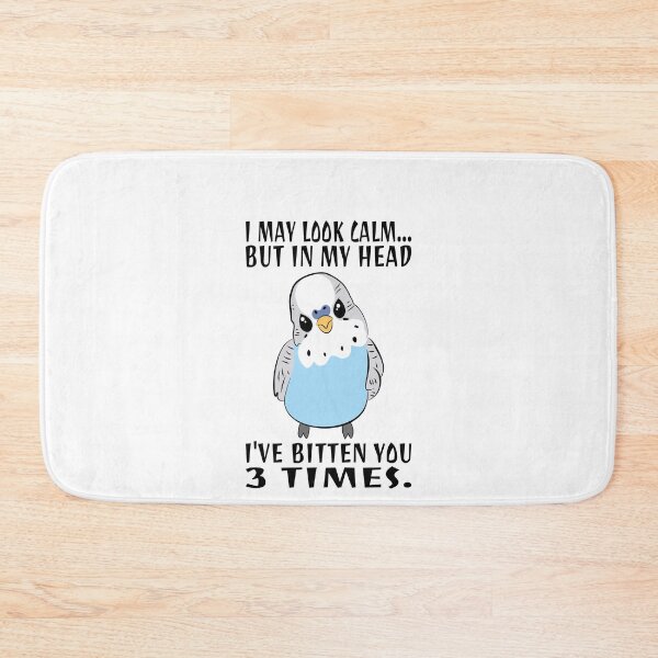 Item preview, In My Head I've Bitten You 3 Times, for Funny Blue Parakeet designed and sold by Estrytee.
