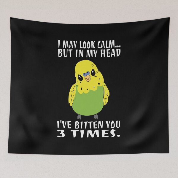 Item preview, In My Head I've Bitten You 3 Times, for Funny Green Budgie designed and sold by Estrytee.