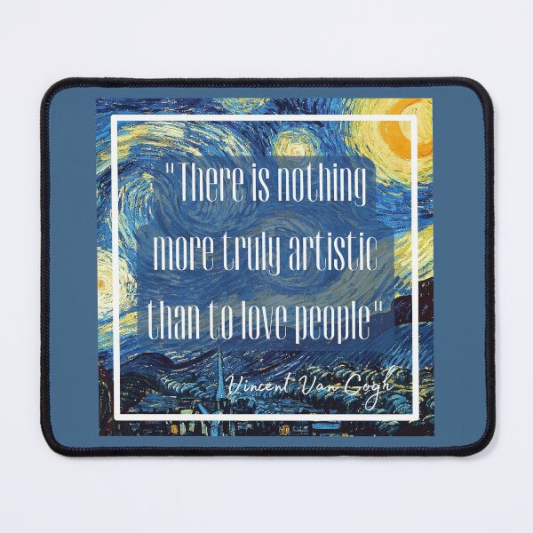 Item preview, Vincent Van Gogh Quote - Love People Vinspiration designed and sold by superbling.