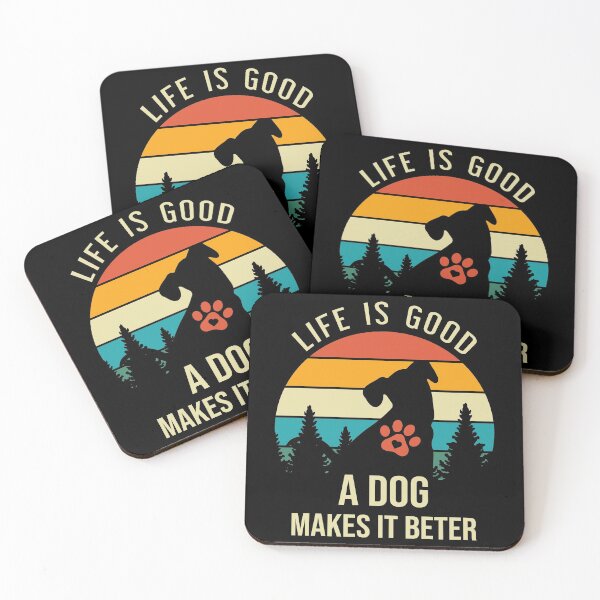 Item preview,   Dog Lover Quotes :Dog Dad Sayings, Life IS good  Dog Makes Better designed and sold by remonss.