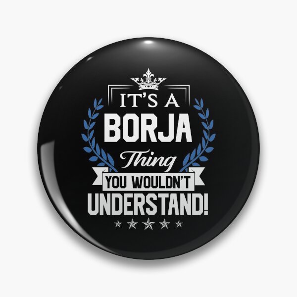 Item preview, Borja Name T Shirt - Borja Things Name 2 Gift Item Tee designed and sold by hautalachante.
