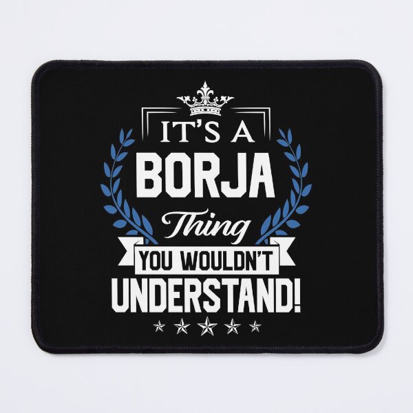 Item preview, Borja Name T Shirt - Borja Things Name 2 Gift Item Tee designed and sold by hautalachante.