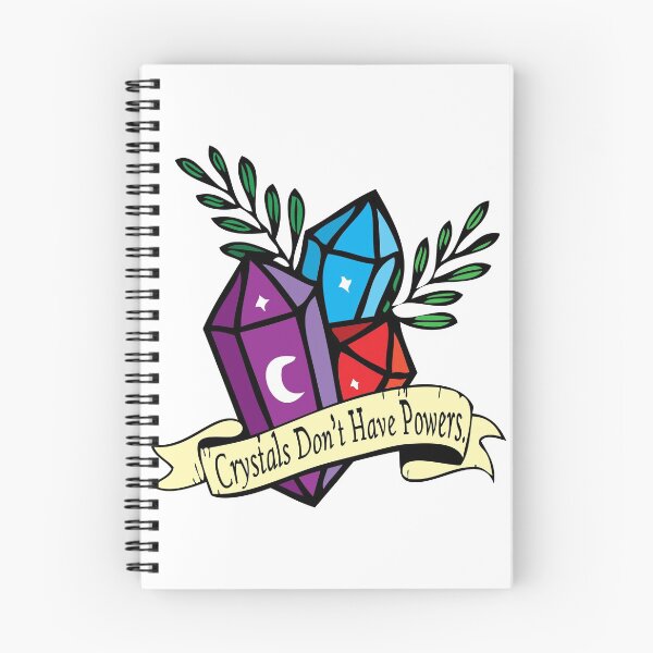 Item preview, Crystals Don't Have Powers designed and sold by PKHalford.
