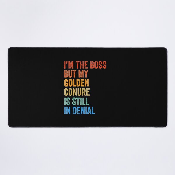 Item preview, I'm The Boss But My Golden Conure Is Still In Denial  designed and sold by LADistrictGarb.