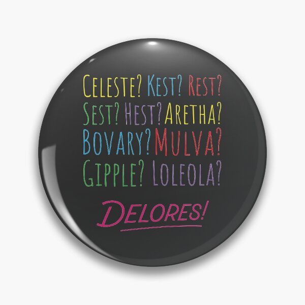 Item preview, Delores! designed and sold by Ethan Hassick.
