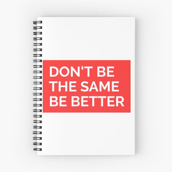 Item preview, DON'T BE THE SAME BE BETTER STICKER designed and sold by SuccessfulVibes.
