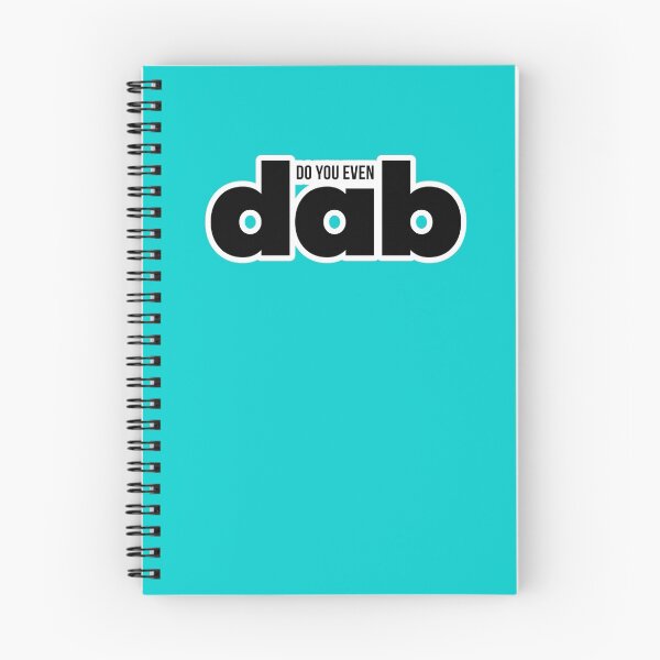 Item preview, Do You Even DAB designed and sold by misdememeor.