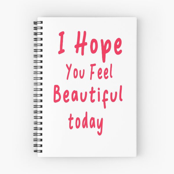 Item preview, Copy of I Hope You Feel Beautiful Today designed and sold by Teshirt ★★★★★.