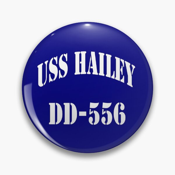 Item preview, USS HAILEY (DD-556) STORE designed and sold by militarygifts.