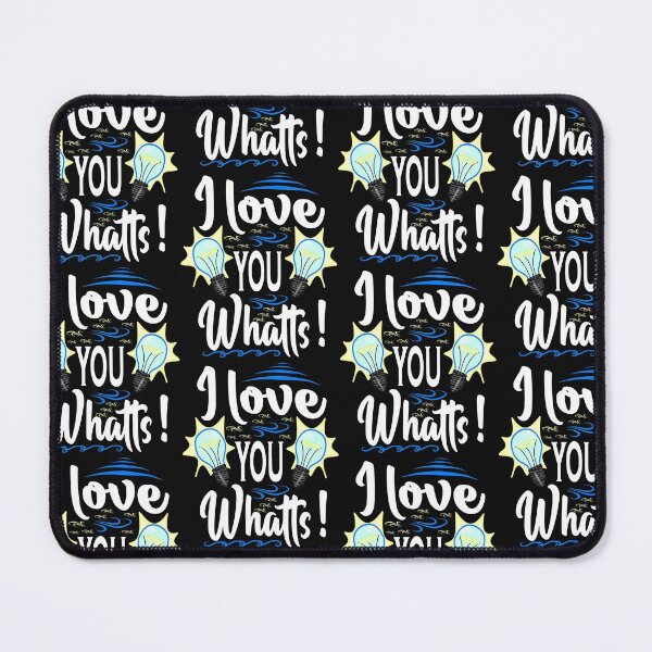 Item preview, I Love You Watts designed and sold by fricostyle.