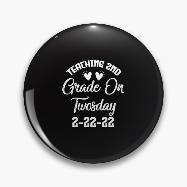 Item preview, Teaching 2nd Grade On Twosday Tuesday February 22nd 2022 designed and sold by FELTA.