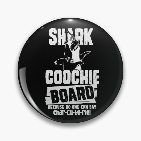 Item preview, Shark Coochie Board Because No One Can Say Charcuterie designed and sold by bigraydesigns.
