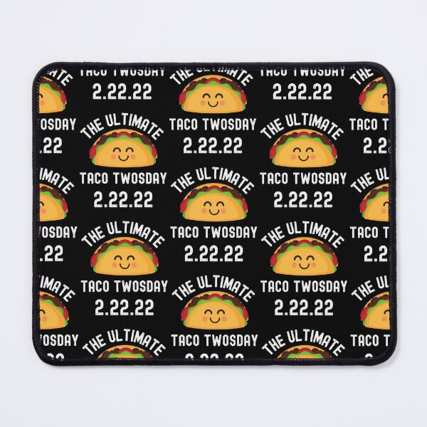 Item preview, 2sday Taco Twosday Tuesday February 22nd 2022 Funny 2/22/22 Souvenir designed and sold by DesignByMistry.
