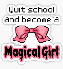 kawaii quit school become a magical girl melty text Sticker