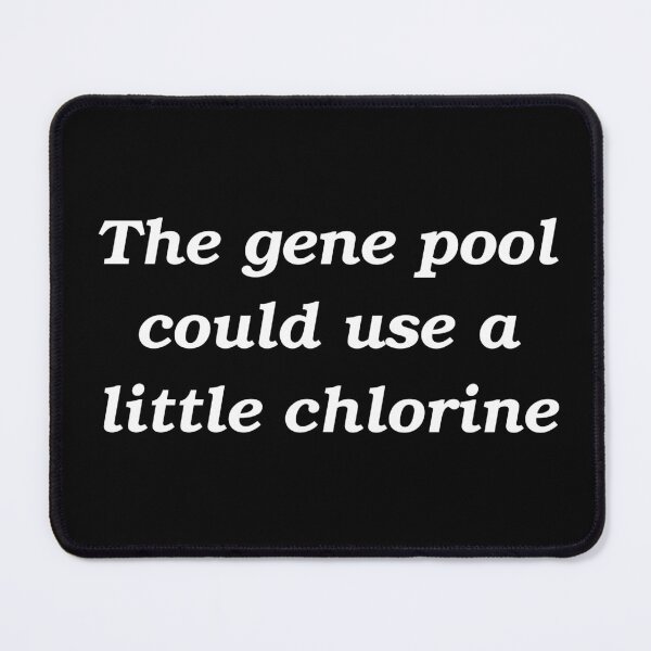 Item preview, Gene pool slogan designed and sold by shadowthor.