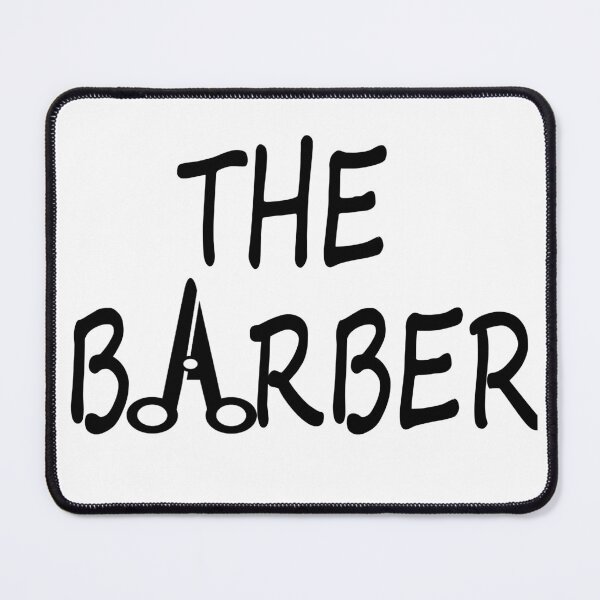 Item preview, The Barber | Funny Haircut Shop Barbering Humor Hair Stylist Joke T-Shirt for Men Women designed and sold by Anoirshop ⭐⭐⭐⭐⭐.