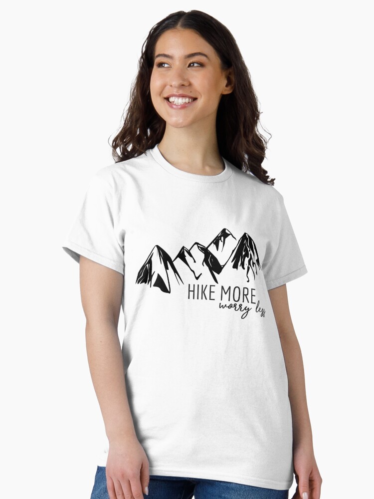 Thumbnail 1 of 7, Classic T-Shirt, Hike More, Worry Less designed and sold by annmariestowe.