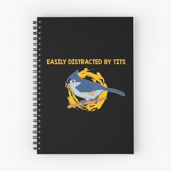 Item preview, Birdwatching Easily Distracted By Tits Tufted Titmouse design designed and sold by jakehughes2015.