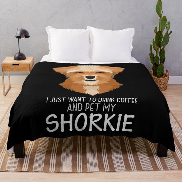 Item preview, I Just Want To Drink Coffee And Pet My Shorkie Dog Lover graphic designed and sold by jakehughes2015.