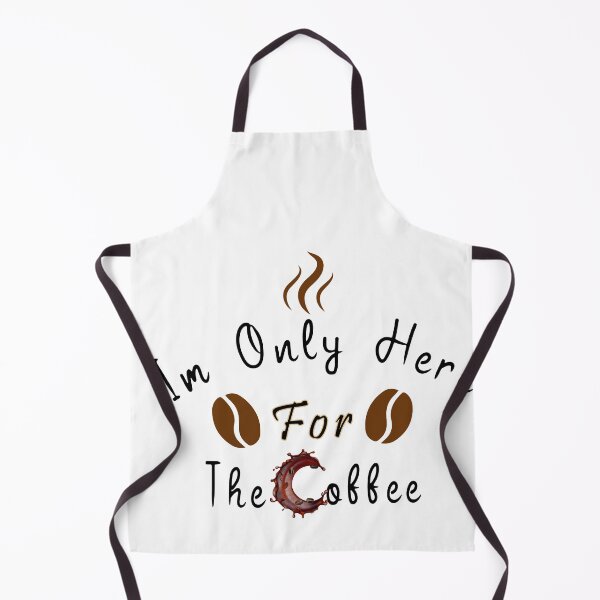 Item preview, I'm Only Here For The Coffee, Funny Coffee Shirts, gift for mom lover coffee designed and sold by yssnyd.