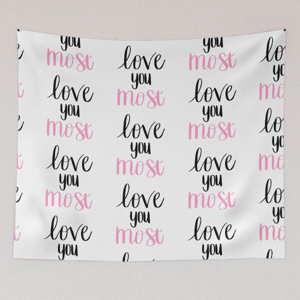 Item preview, “Love you most” designed and sold by KRJ Design.