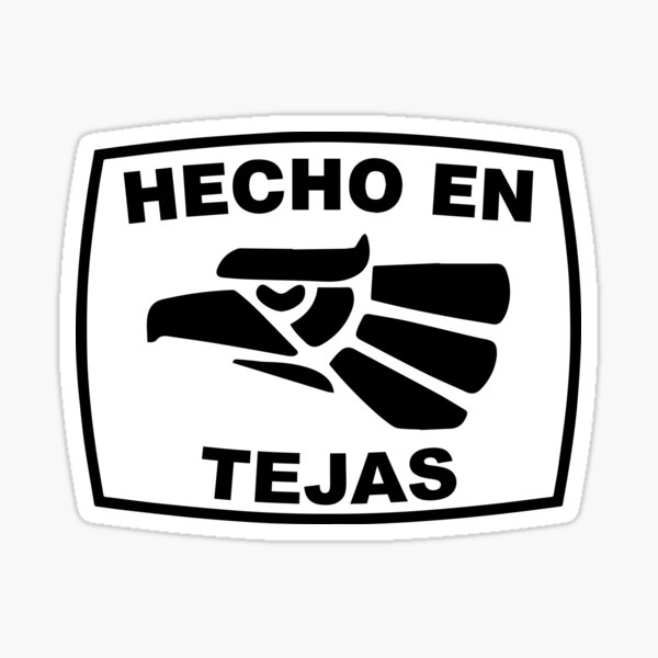 Hecho en Tejas Pegatina