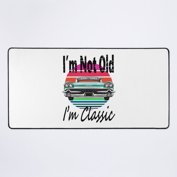 Item preview, I’m not old I’m classic Funny Tee Shirt Retro - White designed and sold by ShumShumShop.