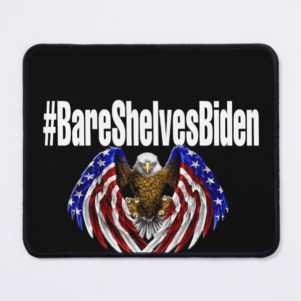Item preview, #BareShelvesBiden With flag  designed and sold by SagittarArt.