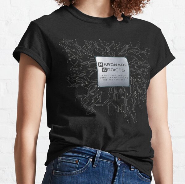 Hardware Addicts with Circuit Board Background Classic T-Shirt
