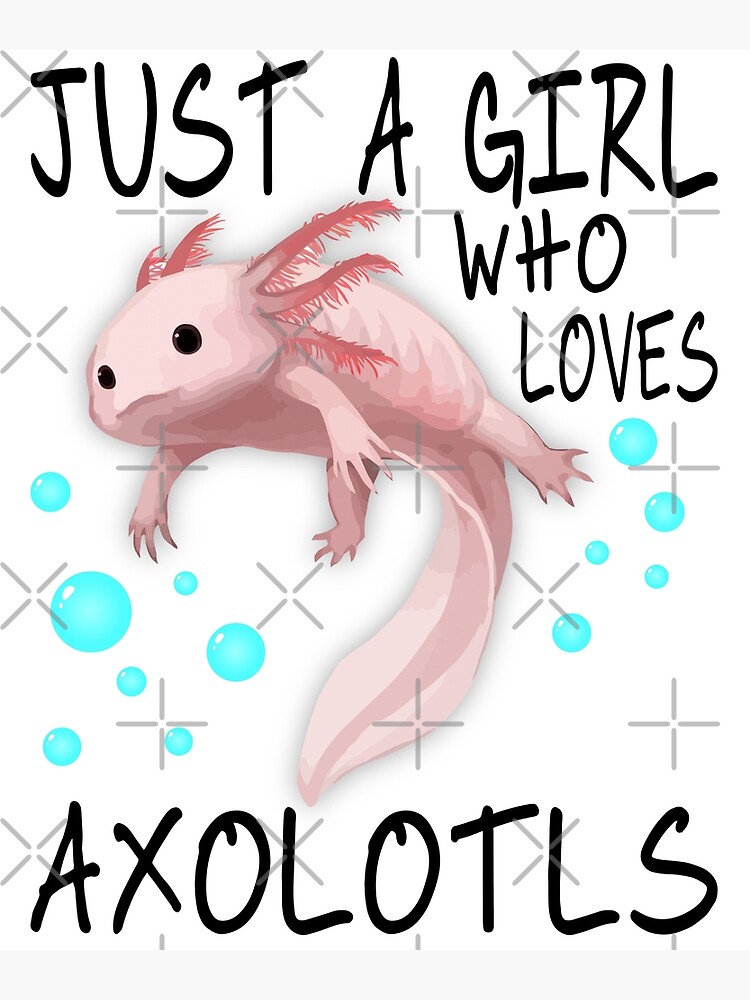 Just A Girl Who Loves Axolotls Retro Axolotl Girl Salamander Lover