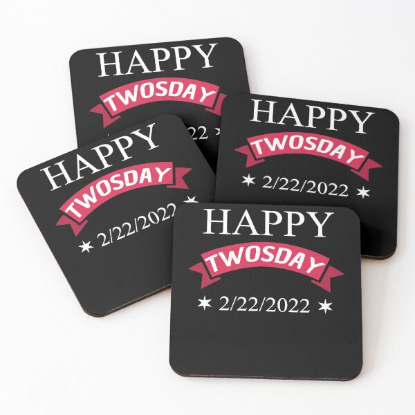 Item preview, Happy Twosday Funny 2/22/2022 February designed and sold by Club7Studios.