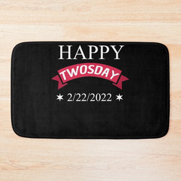 Item preview, Happy Twosday Funny 2/22/2022 February designed and sold by Club7Studios.
