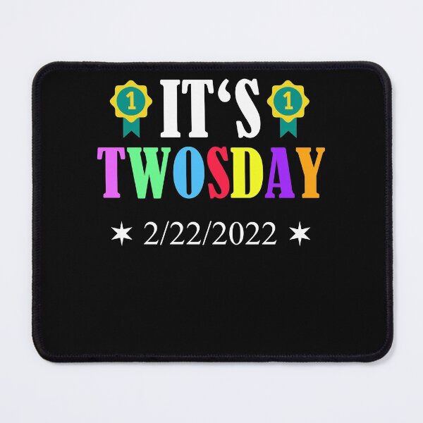 Item preview, Happy Twosday Funny 2/22/2022 February designed and sold by Club7Studios.