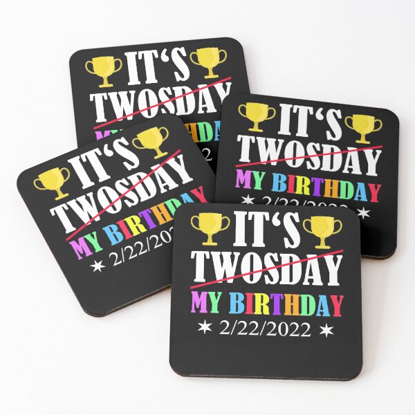 Item preview, Birthday Twosday February 22nd 2/22/2022 designed and sold by Club7Studios.