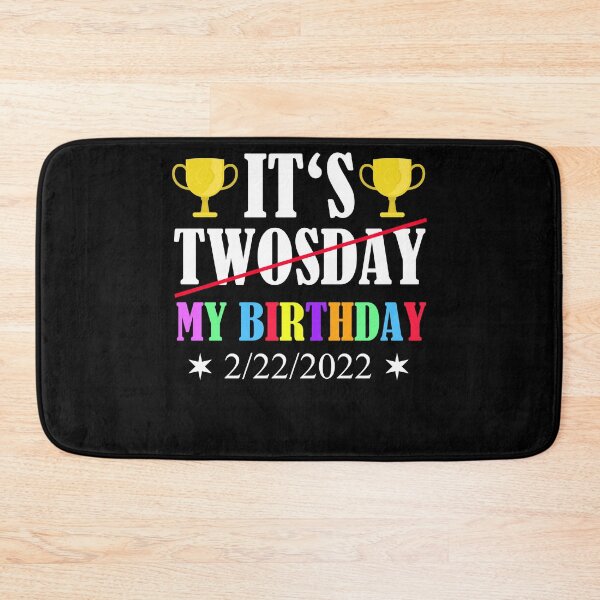 Item preview, Birthday Twosday February 22nd 2/22/2022 designed and sold by Club7Studios.