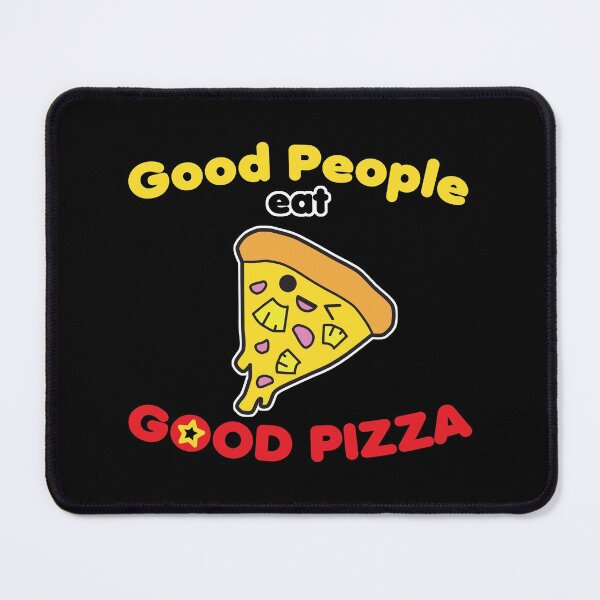 Item preview, Good People Eat Good Pizza Cute Kawaii Pizza Slice designed and sold by wingstar.