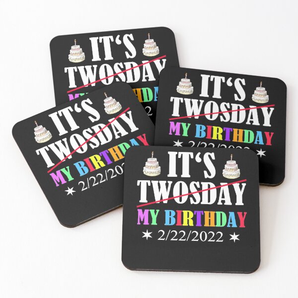 Item preview, Birthday Twosday February 22nd 2/22/2022 designed and sold by Club7Studios.