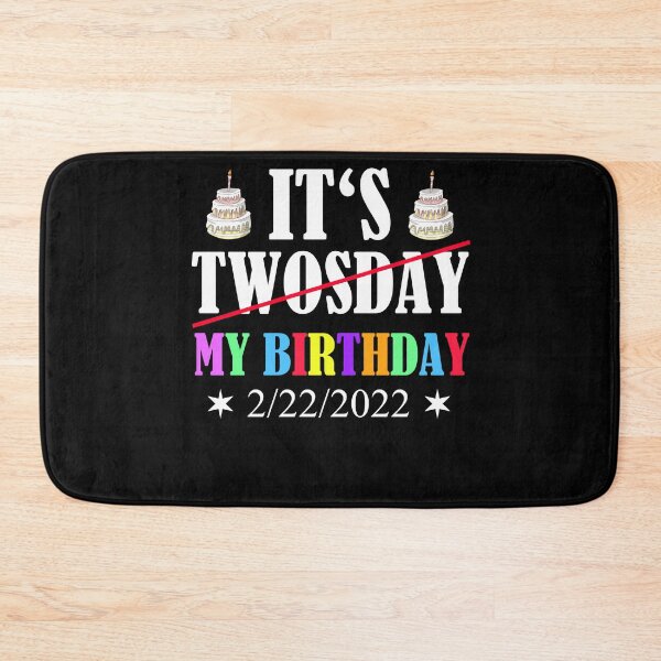 Item preview, Birthday Twosday February 22nd 2/22/2022 designed and sold by Club7Studios.