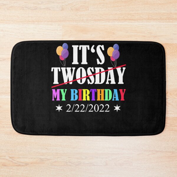 Item preview, Birthday Twosday February 22nd 2/22/2022 designed and sold by Club7Studios.