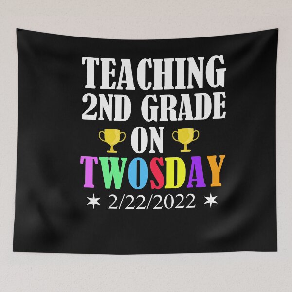 Item preview, Teaching 2nd Grade On Twosday Funny 2/22 designed and sold by Club7Studios.