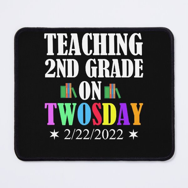 Item preview, Teaching 2nd Grade On Twosday Funny 2/22 designed and sold by Club7Studios.