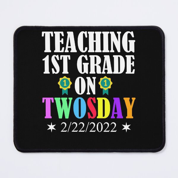Item preview, Teaching 1st Grade On Twosday Funny 2/22 designed and sold by Club7Studios.