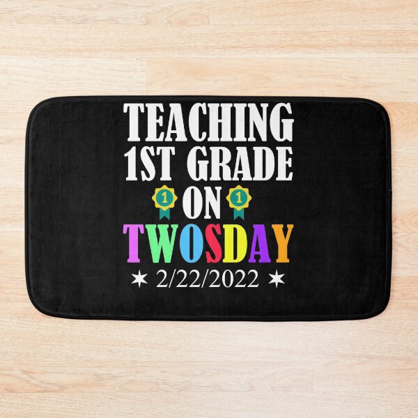 Item preview, Teaching 1st Grade On Twosday Funny 2/22 designed and sold by Club7Studios.
