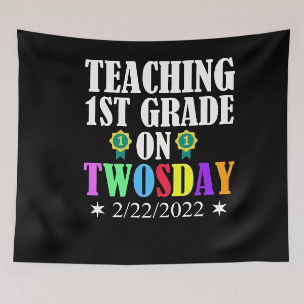Item preview, Teaching 1st Grade On Twosday Funny 2/22 designed and sold by Club7Studios.