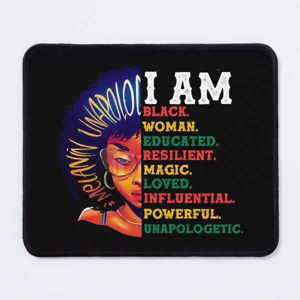 Item preview, I Am Black Woman Black History Month Educated Black Girl design designed and sold by Merchking1.