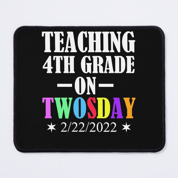 Item preview, Teaching 4th Grade On Twosday Funny 2/22 designed and sold by Club7Studios.
