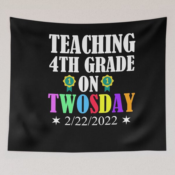 Item preview, Teaching 4th Grade On Twosday Funny 2/22 designed and sold by Club7Studios.