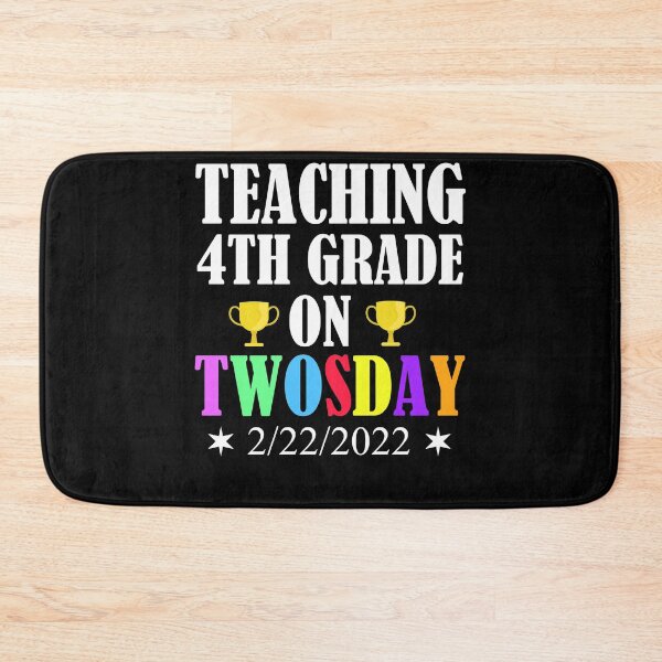 Item preview, Teaching 4th Grade On Twosday Funny 2/22 designed and sold by Club7Studios.