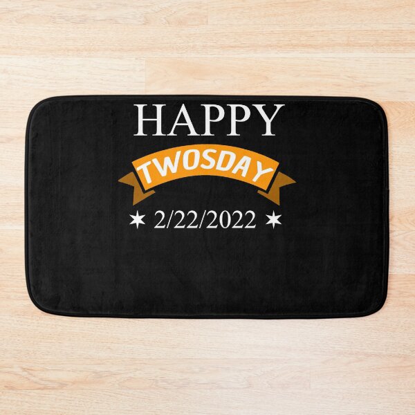 Item preview, Happy Twosday Funny 2/22/2022 February  designed and sold by Club7Studios.